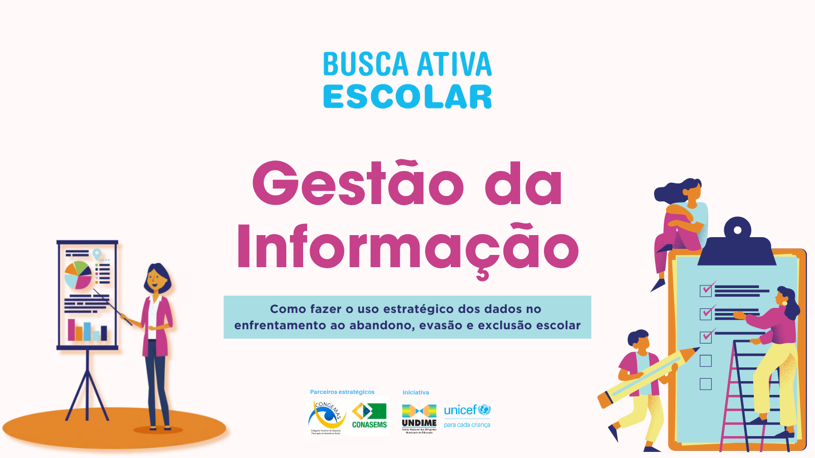 O uso estratégico dos dados no enfrentamento ao abandono, evasão e exclusão escolar